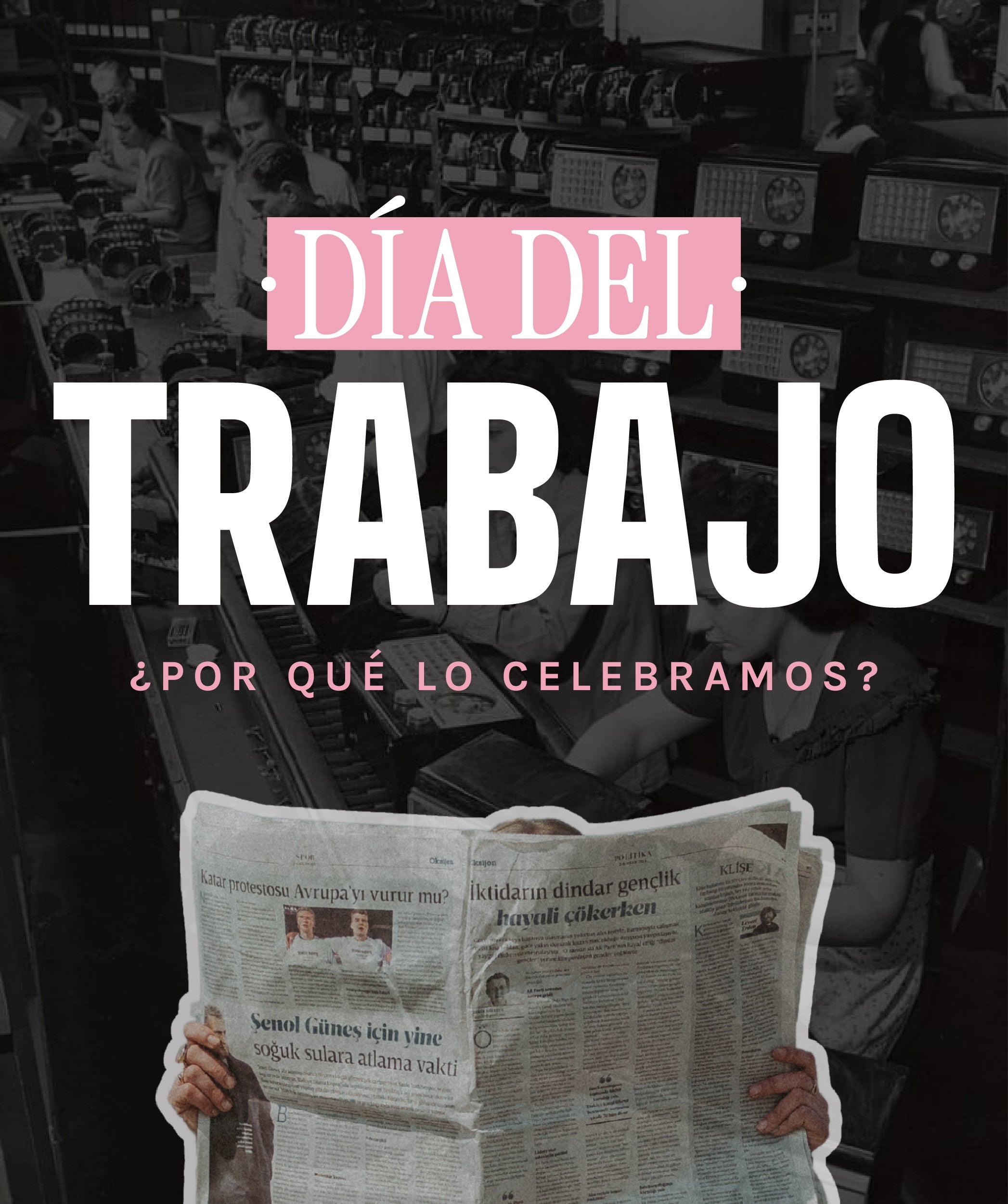 Día del Trabajo en Colombia: historia, origen y por qué se celebra el 1 de mayo