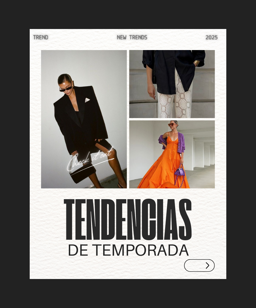 Tendencias de Moda 2025: Las Principales Tendencias de la Temporada