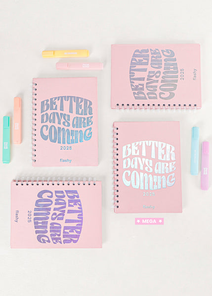 Agenda Flashy 2025 "Better Days Are Coming" color rosado para mujer - Flashy